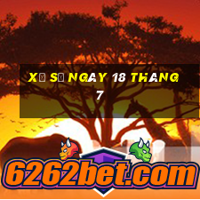 xổ số ngày 18 tháng 7