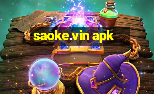 saoke.vin apk