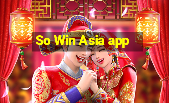 So Win Asia app