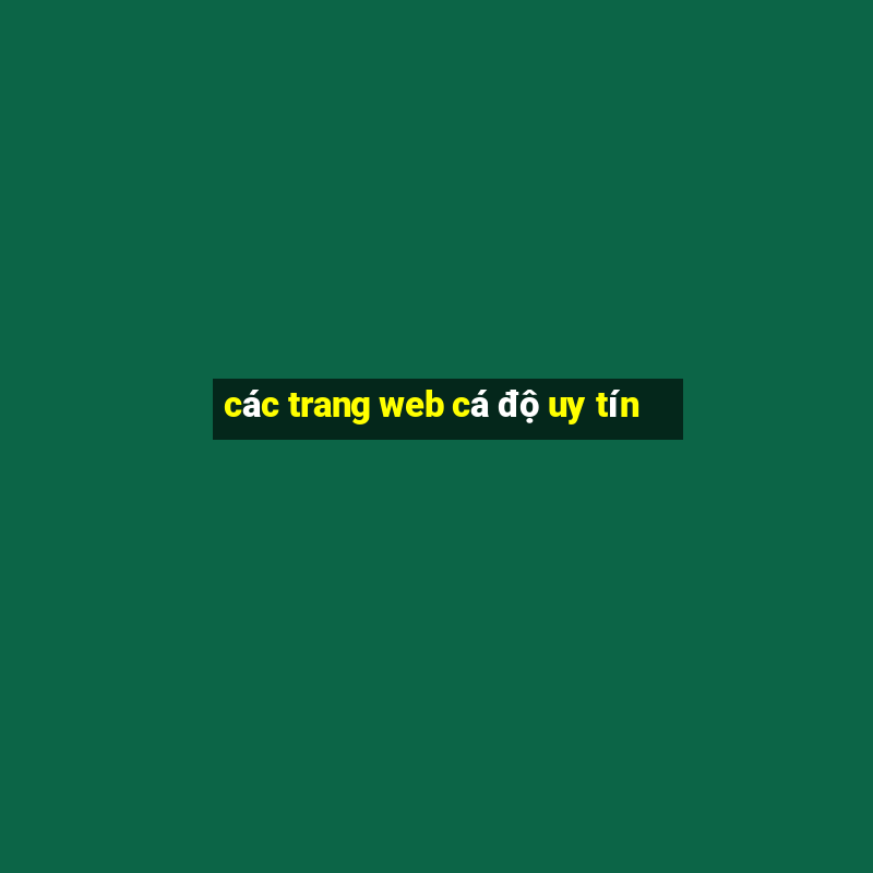 các trang web cá độ uy tín