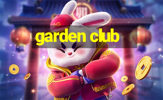 garden club