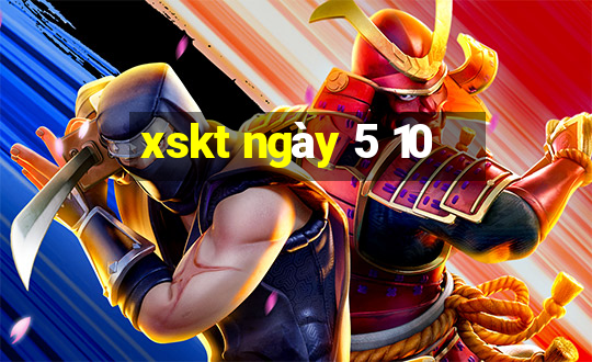 xskt ngày 5 10