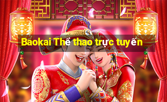 Baokai Thể thao trực tuyến