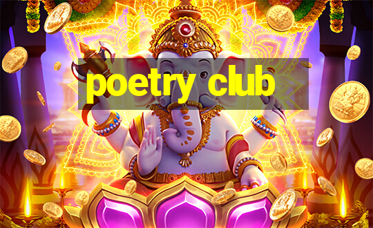 poetry club