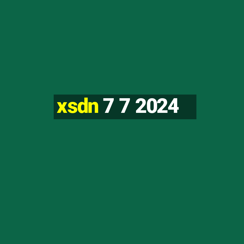 xsdn 7 7 2024