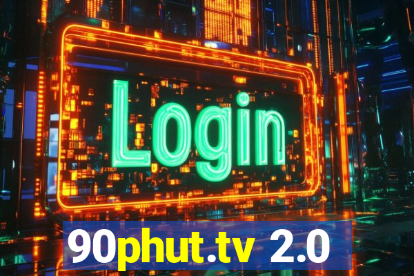 90phut.tv 2.0