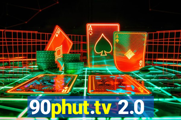 90phut.tv 2.0