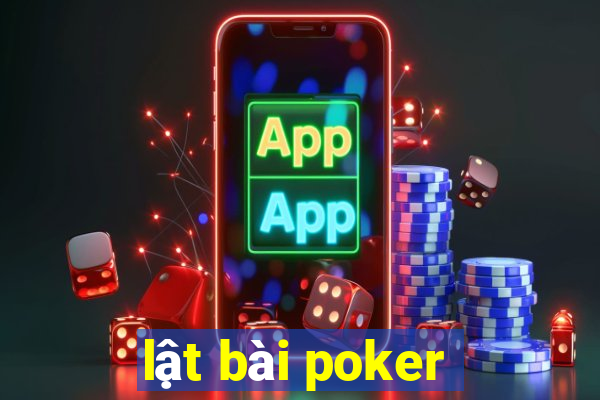 lật bài poker