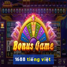 1688 tiếng việt