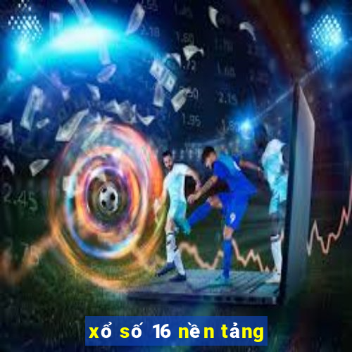 xổ số 16 nền tảng