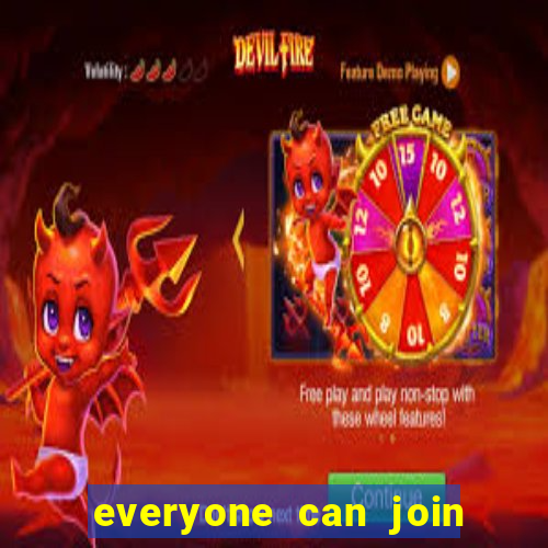 everyone can join our club