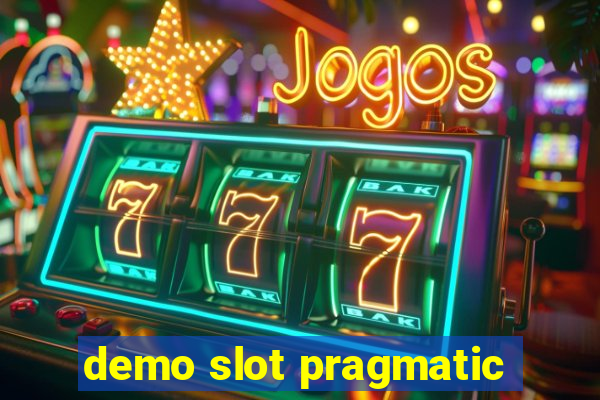 demo slot pragmatic