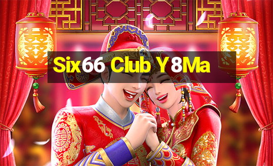 Six66 Club Y8Ma