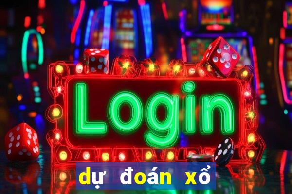 dự đoán xổ số dự đoán