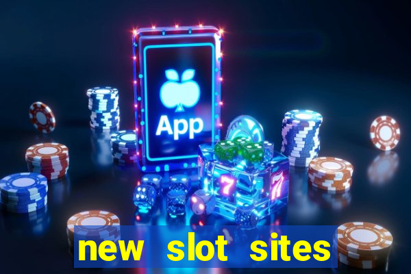 new slot sites march 2017