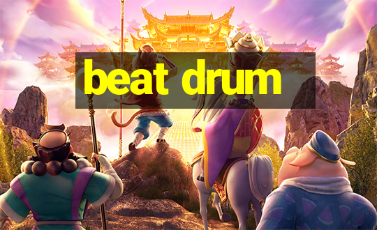 beat drum