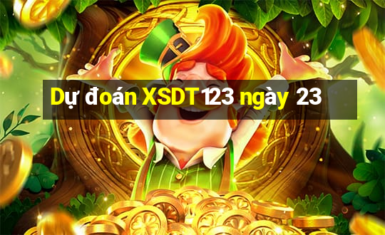 Dự đoán XSDT123 ngày 23