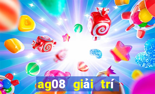 ag08 giải trí châu Á