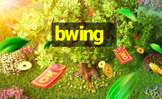 bwing