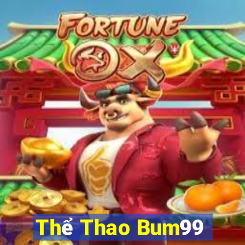 Thể Thao Bum99