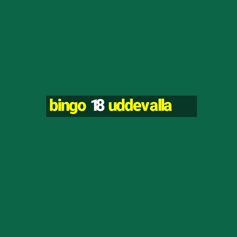 bingo 18 uddevalla