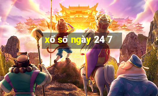 xổ số ngày 24 7