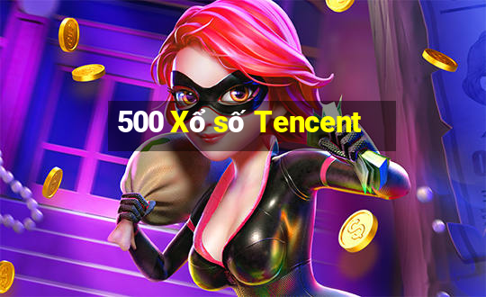 500 Xổ số Tencent