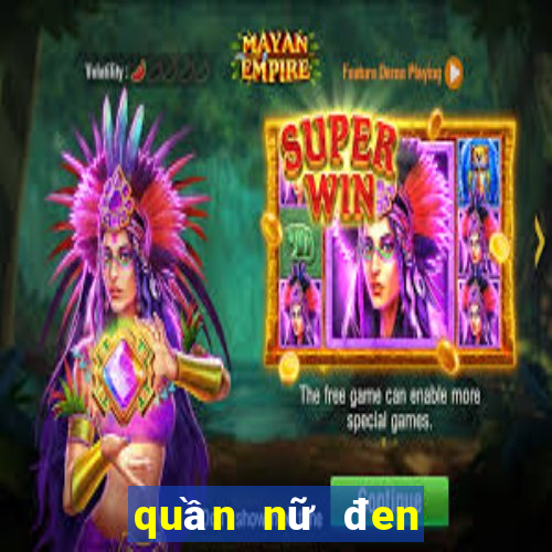 quần nữ đen phối với hài bệt