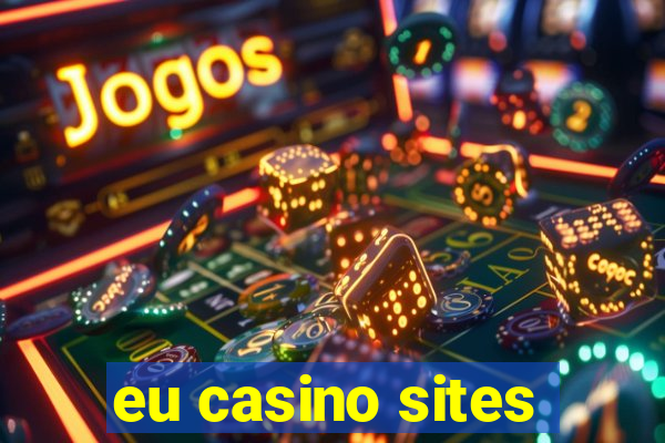 eu casino sites