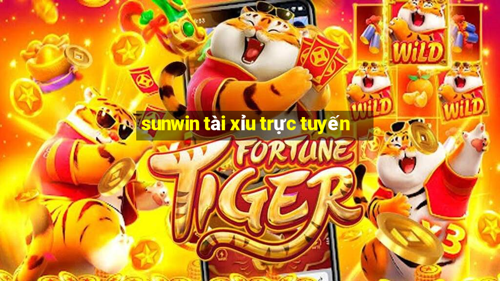 sunwin tài xỉu trực tuyến