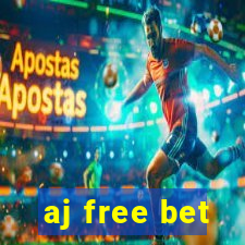 aj free bet