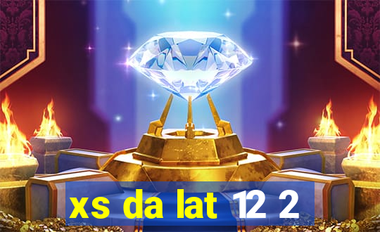 xs da lat 12 2