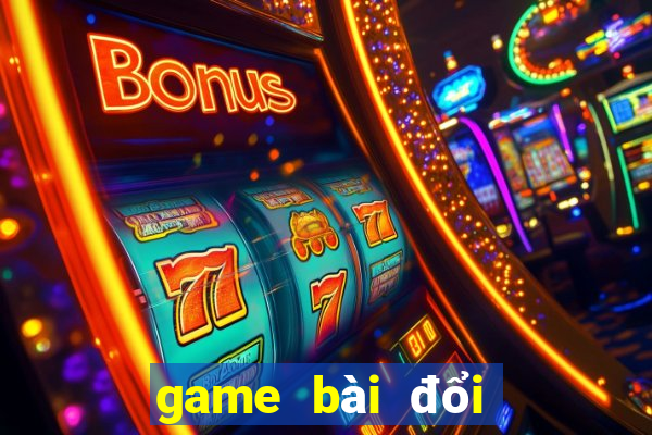 game bài đổi thưởng bon club