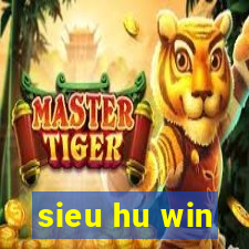 sieu hu win