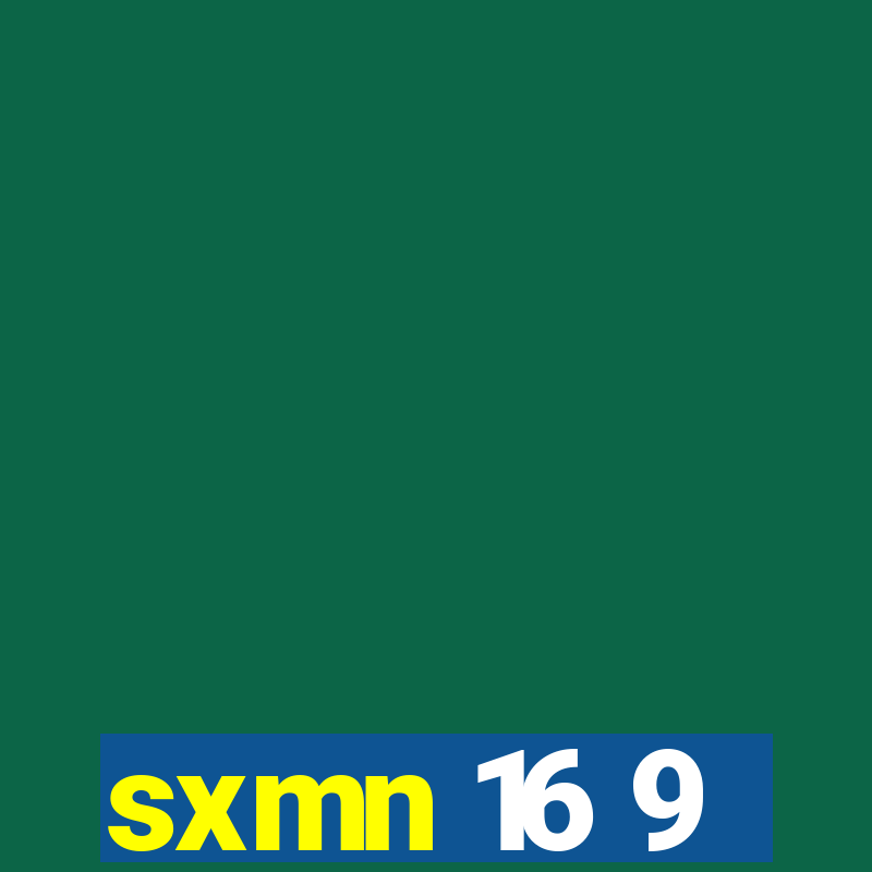 sxmn 16 9