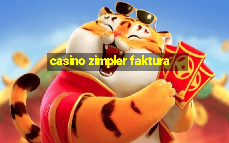 casino zimpler faktura