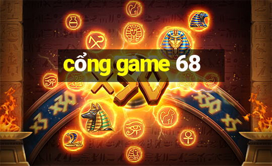 cổng game 68