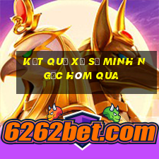 kết quả xổ số minh ngọc hôm qua