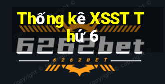 Thống kê XSST Thứ 6