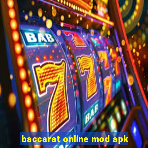 baccarat online mod apk