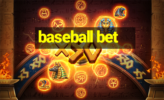 baseball bet