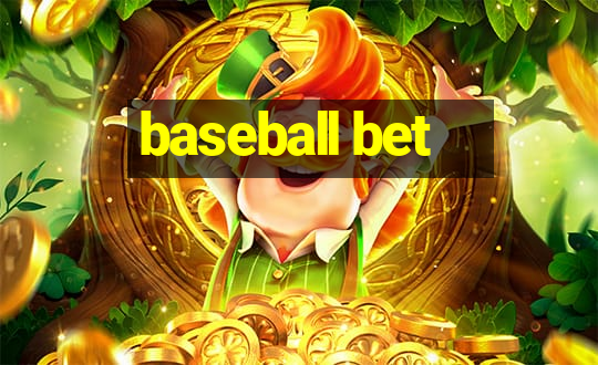 baseball bet