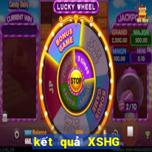 kết quả XSHG ngày 23