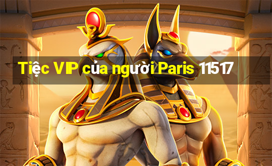 Tiệc VIP của người Paris 11517