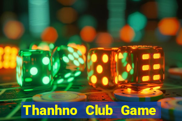 Thanhno Club Game Bài 99