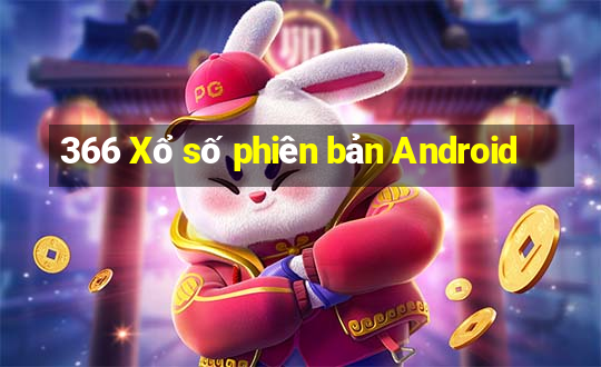 366 Xổ số phiên bản Android