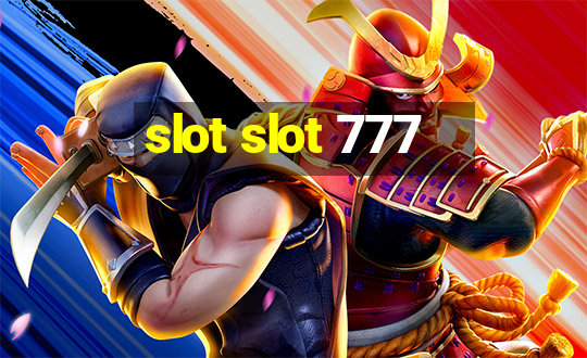 slot slot 777