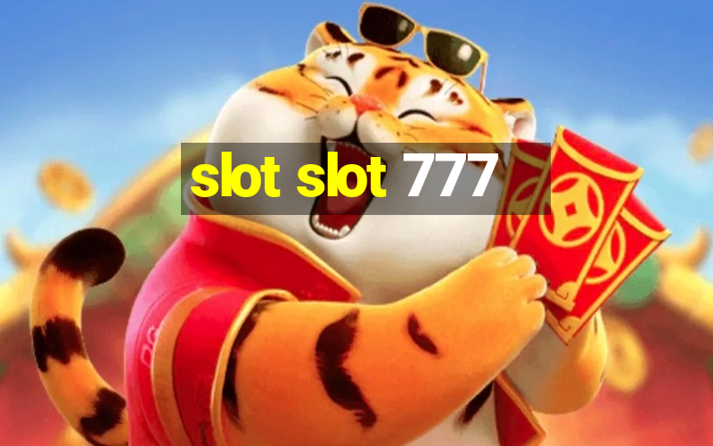 slot slot 777