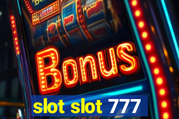 slot slot 777