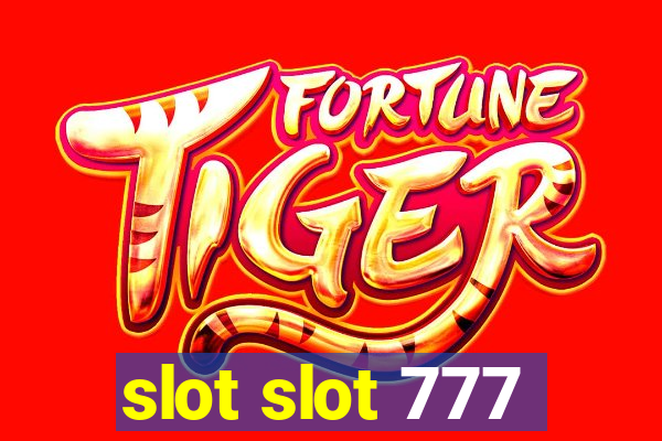 slot slot 777